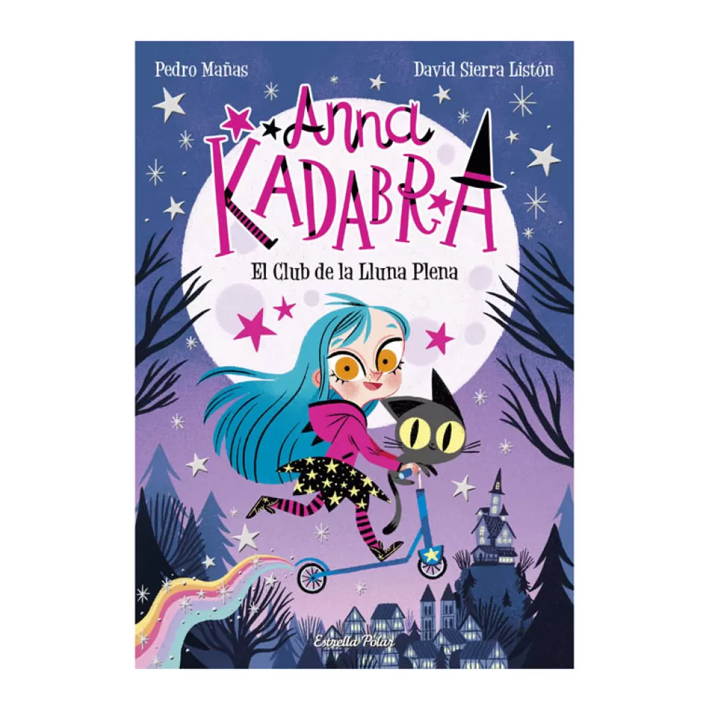 Best Sale Anna Kadabra 1: El Club De La Lluna Plena Libros Para Más De 8 Años