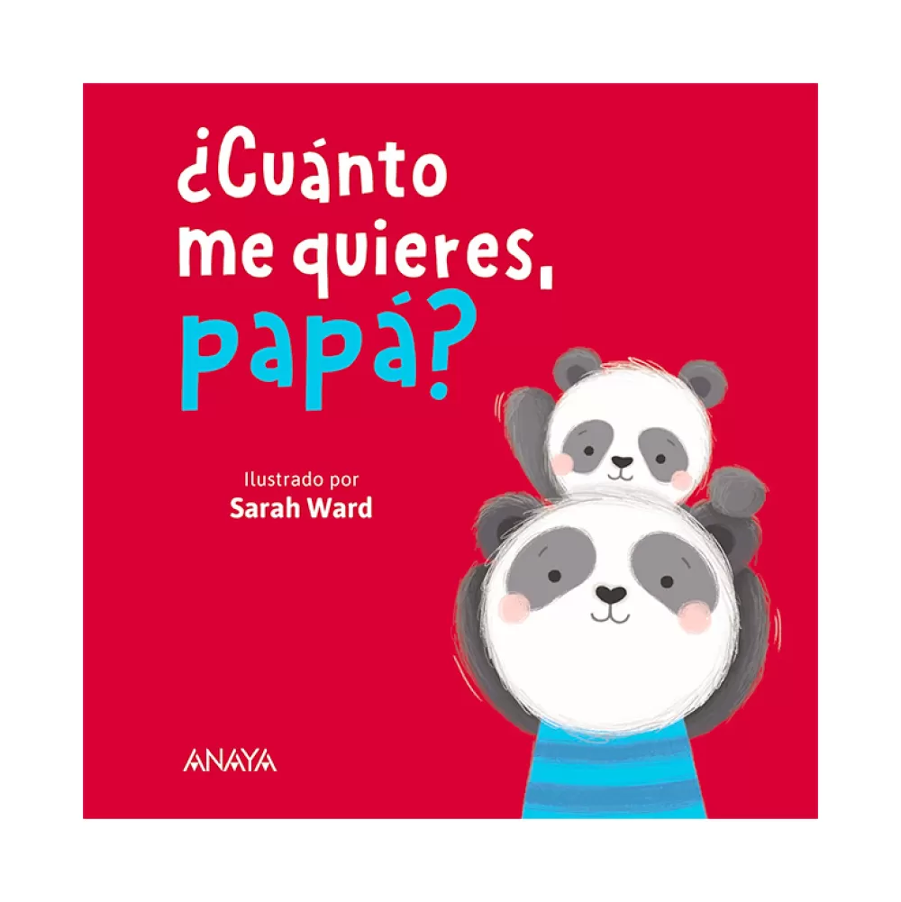 Sale Cuanto Me Quieres, Papa? Libros De 0 A 2 Años