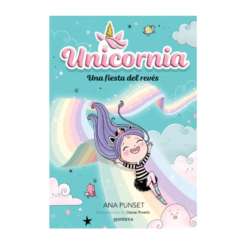 Fashion Unicornia 2 Una Fiesta Del Reves Libros Para Más De 8 Años